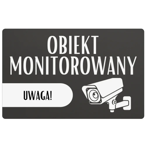 Oznaczenie systemu monitoringu na posesji prywatnej.