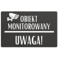 Informacja o wideo monitoringu trwającym bez przerwy.