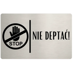 Tabliczka informacyjna – Nie deptać – wzór 1 – 24x16 cm – dibond – stal szczotkowana | Magic Trends Gallery
